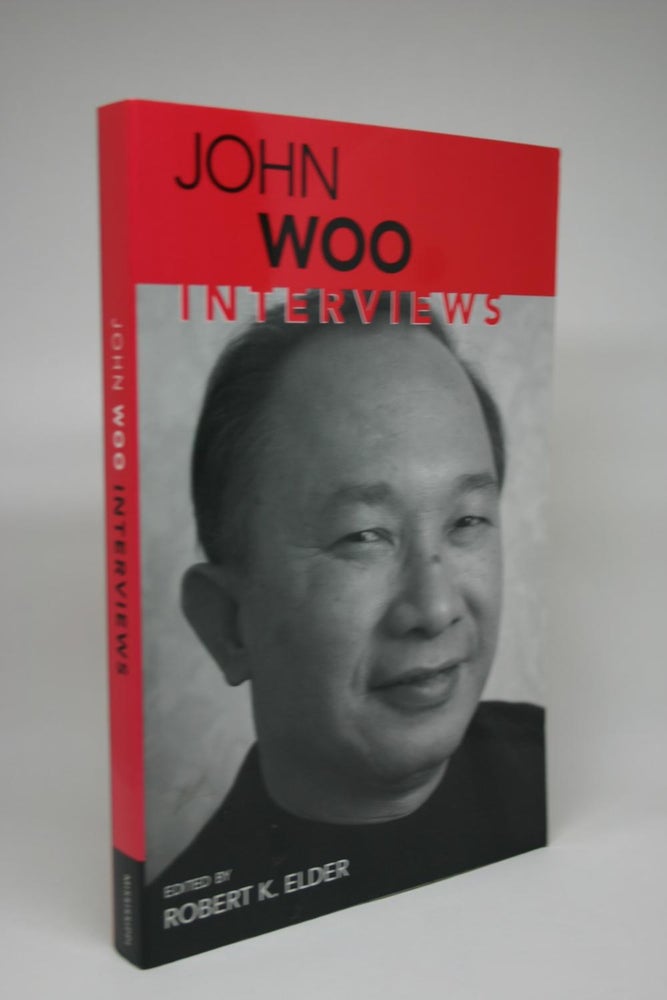 Item #000032 John Woo Interviews. Robert K. Elder, ed.