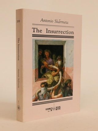 Item #000123 The Insurrection. ANTONIO SKARMETA