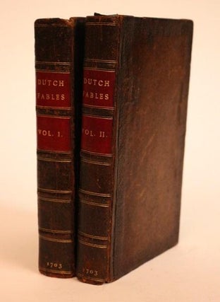 Item #000179 Fables Moral and Political With Large Explications. Translated from the Dutch....