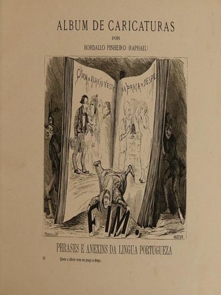 Album De Caricaturas. Phrases e Anexins Da Lingua Portugueza. Com Em Prefacio Por Julio Cezar Machado