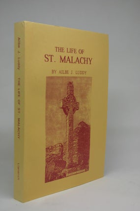 Item #000237 Life of St. Malachy. Ailbe J. Luddy