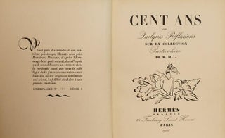Cent Ans Au Quelques Reflexiones Sur la Collection Particulier De M.H.***