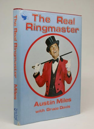 Item #000295 The Real Ringmaster. Austin Miles, Grace Davis
