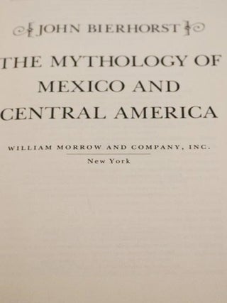 The Mythology of Mexico and Central America