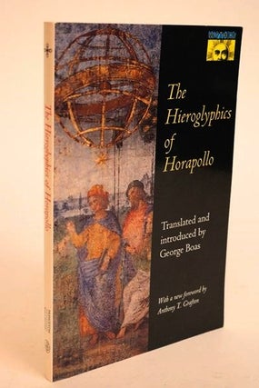 Item #000342 The Hieroglyphics of Horapollo. With a New Foreword By Anthony T. Grafton [Bollingen...