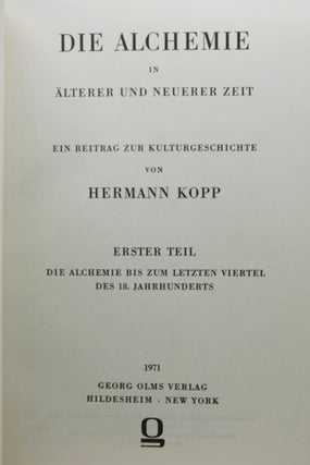Die Alchemie. In Alterer Und Neuerer Zeit. Ein beitrag zur Kulturgeschichte.