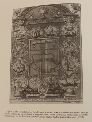 Gehennical Fire. The Lives of George Starkey, an American Alchemist in the Scientific Revolution.