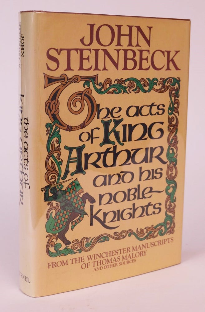 Item #000379 The Acts of King Arthur and His Noble Knights. John Steinbeck.