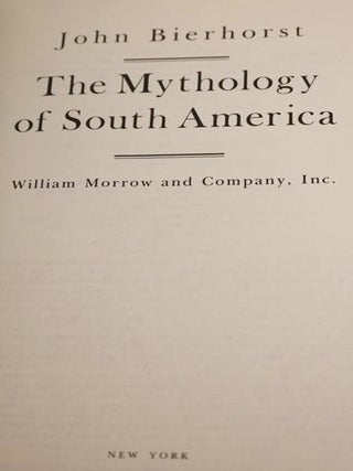 The Mythology of South America