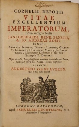 Vitae Excellentium Imperatorum Cum Integris Notis Jani Gebhardi, Henr. Ernstii, & Jo. Andreae Bosii...Curante Augustino Van Staveren.