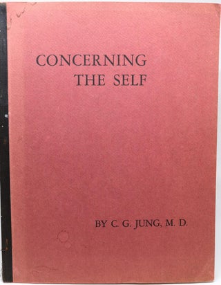 Item #000465 Concerning the Self. C. G. Jung, Hildegard Nagel