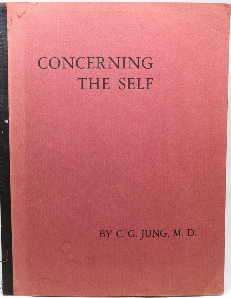 Item #000465 Concerning the Self. C. G. Jung, Hildegard Nagel.