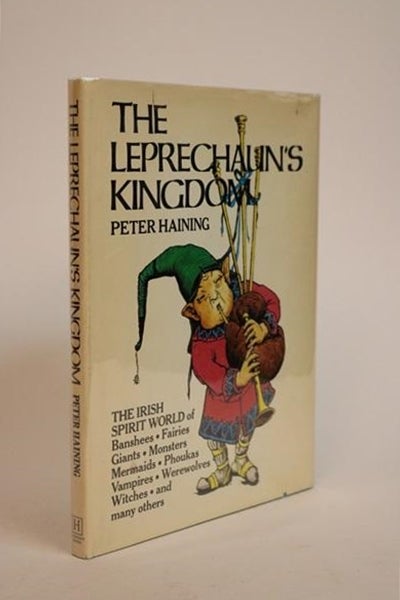 Item #000503 The Leprechaun's Kingdom. Peter Haining.
