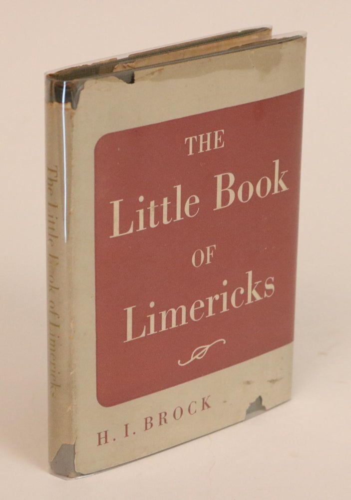 Item #000536 The Little Book of Limericks. H. I. Brock.