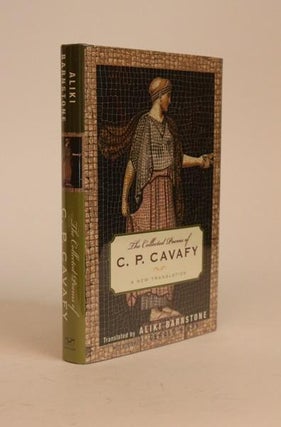 Item #000539 The Collected Poems of C.P. Cavafy. A New Translation. . . Cavafy, Aliki Barnstone,...