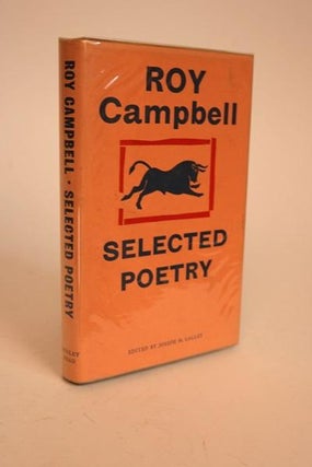 Item #000544 Selected Poetry. Roy Campbell, Joseph M. Lalley