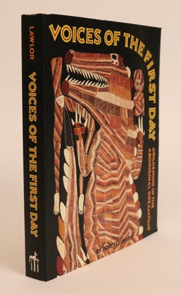 Item #000597 Voice of the First Day. Awakening in the Aboriginal Dreamtime. Robert Lawlor