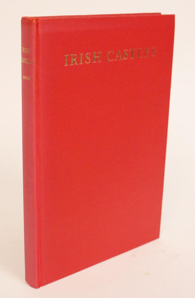 Item #000600 Irish Castles and Castellated Houses. Harold G. Leask.