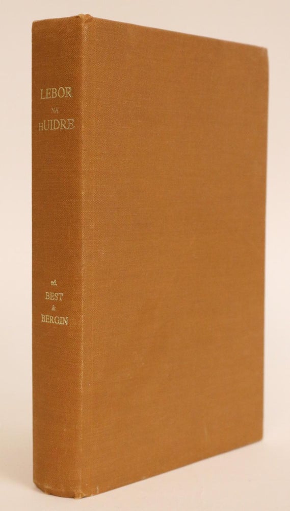 Item #000604 Lebor na hUidre: Book of the Dun Cow. R. I. Best, Osborne Bergin.