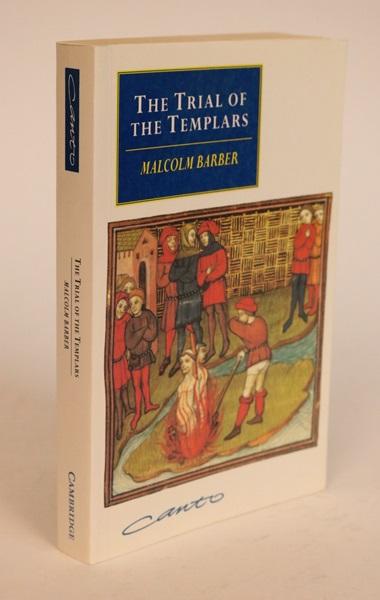 Item #000606 The Trial of the Templars. Malcolm Barber.