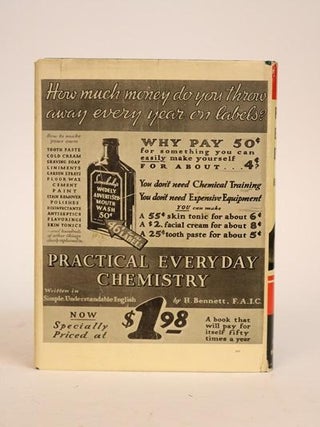 Practical Everyday Chemistry. How to Make What You Use: No Theory - Practical Modern Working Formulae for Making Hundreds of Products