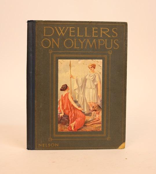 Item #000738 Dwellers on Olympus: Selected Stories from Cox's "Tales of the Gods & Heroes" George William Cox.