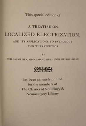 A Treatise on Localized Electrization, and Its Applications to Pathology and Therapeutics. Translated from the Third Edition of the Original By Herbert Tibbits, M.D.