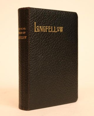 Item #000778 Poetical Works Of Henry Wadsworth Longfellow With Biographical Note. Henry Wadsworth...