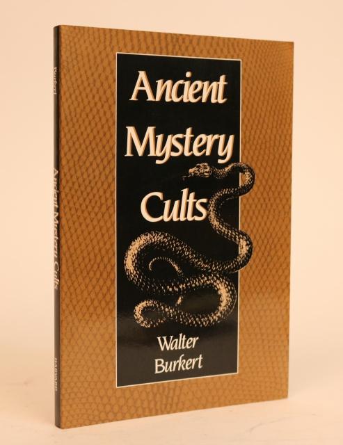 Item #000784 Ancient Mystery Cults [Carl Newell Jackson Lectures Series]. Walter Burkert.