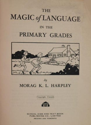 The Magic of Language in Primary Grades