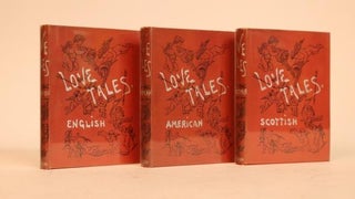Item #000869 Love Tales [3 Vols: Scottish - English - American