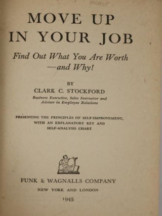 Move Up in Your Job, Find Out What You are Worth - and Why?