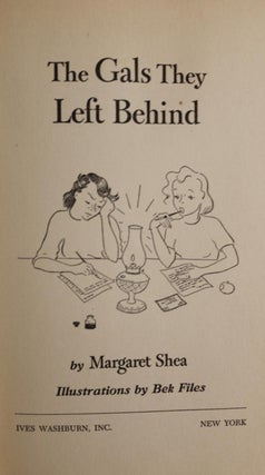 The Gals They Left Behind