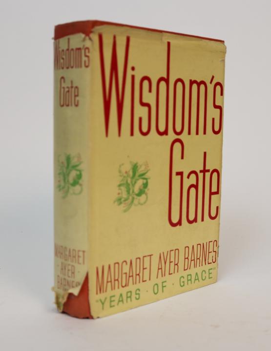 Item #001048 Wisdom's Gate. Margaret Ayer Barnes.