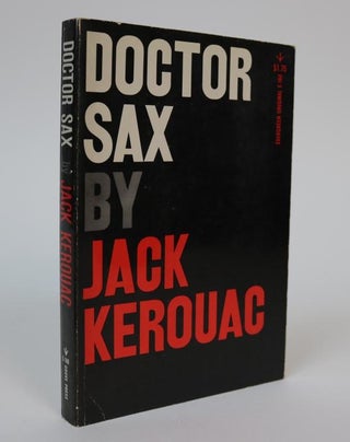 Item #001127 Doctor Sax: Faust Part Three. Jack Kerouac
