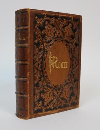 Item #001137 The Poetical Works of Thomas Moore. Complete in One Volume. Illustrated with...
