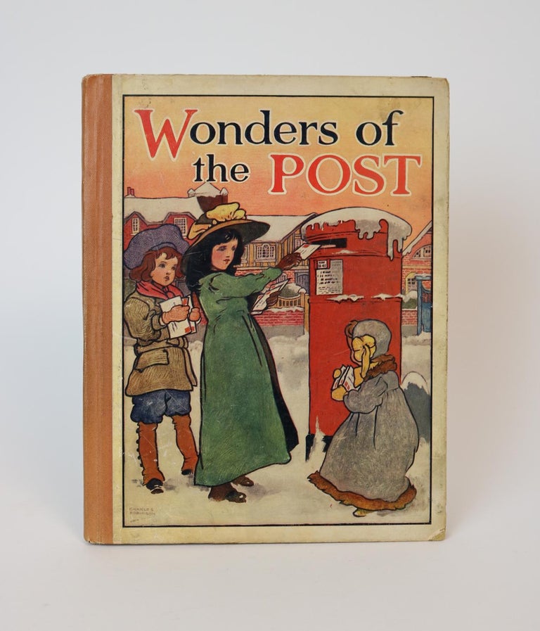 Item #001174 Wonders of the Post. Edith Robarts.