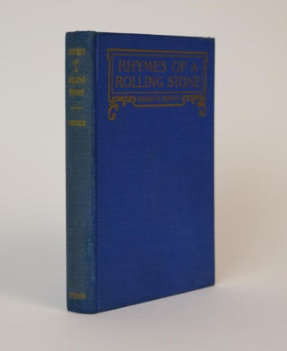 Item #001181 Rhymes of a Rolling Stone. Robert William Service