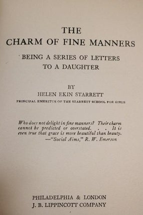 The Charm of the Fine Manners. Being a Series of Letters to a Daughter