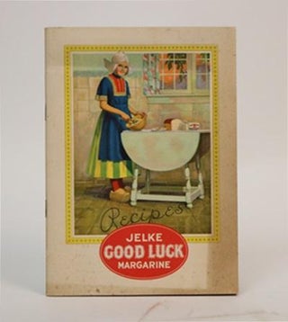 Item #001199 What the Housewife Should Know About Jelke Good Luck Margarine