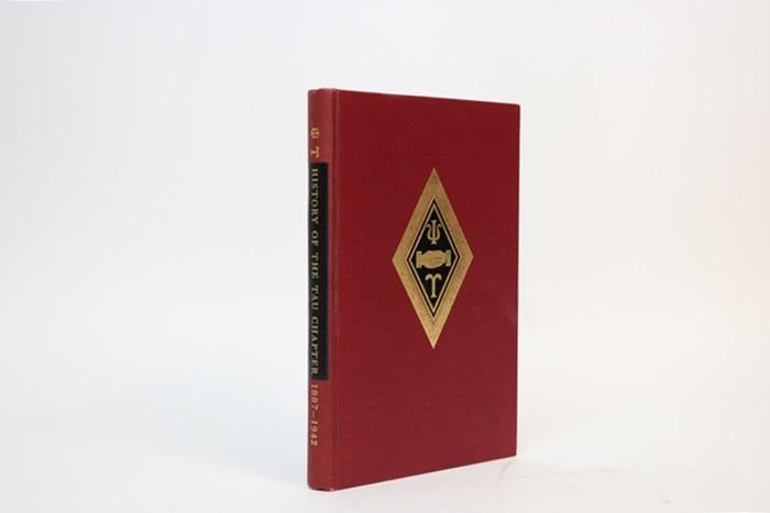 Item #001207 History of the Tau Chapter of Psi Upsilon. William Page Harbeson.