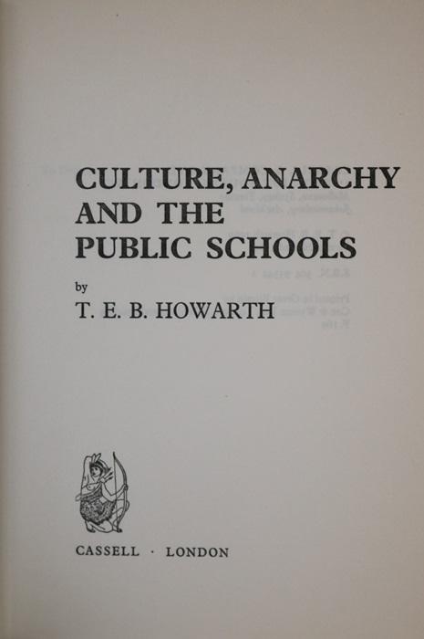 Culture Anarchy and the Public Schools by T. E. B. Howarth Thomas Edward Brodie on Minotavros Books