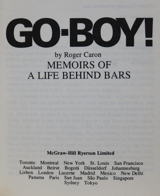 Go-boy! Memoirs of a Life Behind Bars