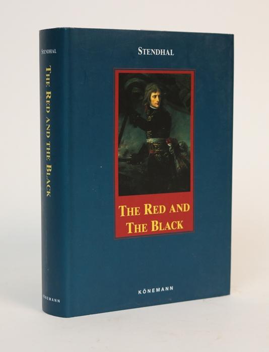 Item #001277 The Red and the Black. A Chronicle of the 19th Century. Stendal Konemann.