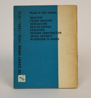 In Addition to Wages: USSR 1958-1965-1970