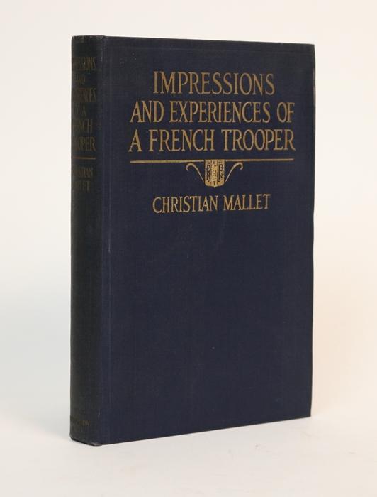 Item #001296 Impressions and Experiences of a French Trooper 1914-1915. Christian Mallet.