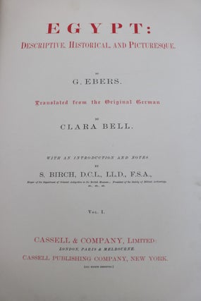 Egypt: Descriptive, Historical, and Picturesque. Translated from the Original German By Clara Bell. With an Introduction and Notes By S. Birch.