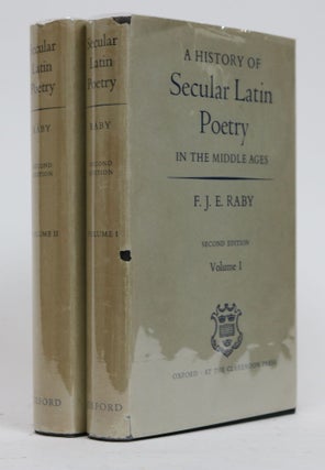 Item #001392 A History of Secular Latin Poetry in the Middle Ages. F. J. E. Raby