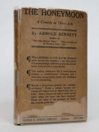 Item #001395 The Honeymoon. A Comedy in Three Acts. Arnold Bennett