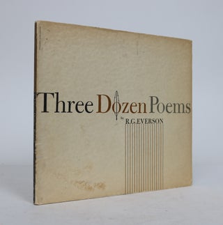 Item #001469 Three Dozen Poems. R. G. Everson
